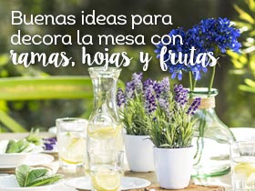 Buenas ideas para decorar la mesa con ramas, hojas y frutas