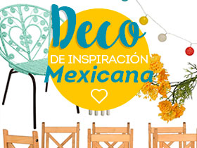 Deco inspiración: ¡México!