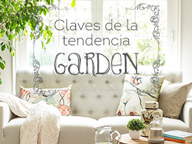 Claves de la tendencia Garden