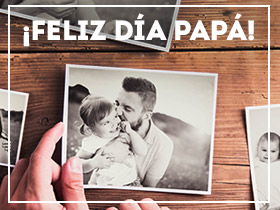 ¡Feliz día papá!