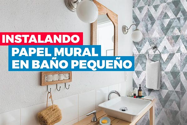 C�mo instalar papel mural en un ba�o peque�o